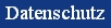 Datenschutzerkl&auml;rung